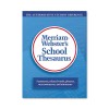 SCHOOL THESAURUS, GRADES 9-11, HARDCOVER, 704 PAGES